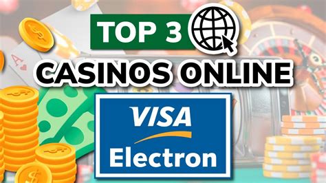 casinos online que aceptan visa electron - Melhores cassinos online Visa Electron ️ 2024 